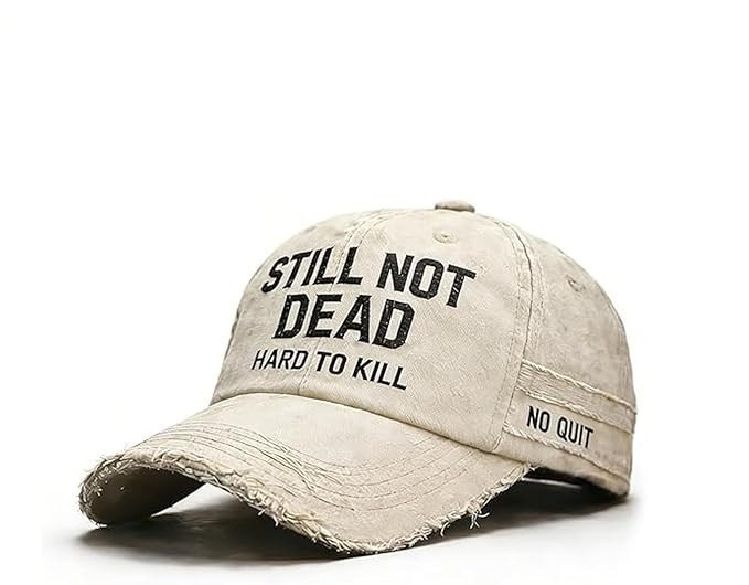 Embroidered "Still Not Dead Hard To Kill" Distressed Baseball Cap for Veteran US