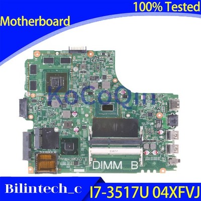 FOR   14R 3421 5421 Motherboard I7-3517U SR0N6 4XFVJ 04XFVJ 12204-1 SLJ8C *vv