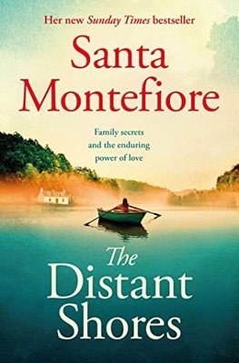The Distant Shores: Family secrets and enduring  by Montefiore, Santa 1471197069