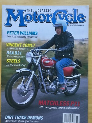 THE CLASSIC MOTORCYCLE - MARCH 1992 - PETER WILLIAMS - VINCENT COMET - BSA B31