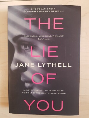 The Lie of You von Jane Lythell | Taschenbuch