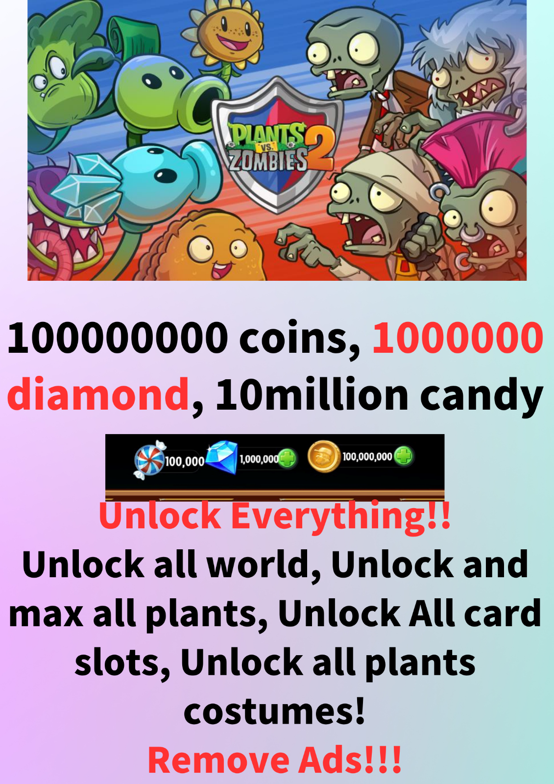 Plants vs Zombies 2 PVZ2/Unlock Everything/Remove Ad/Unlimited Coins and  Damiond