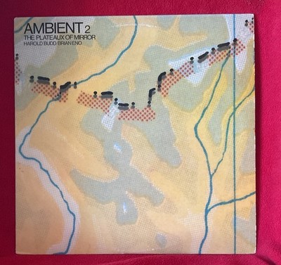 HAROLD BUDD BRIAN ENO 'Ambient 2: The Plateaux Of Mirror' LP