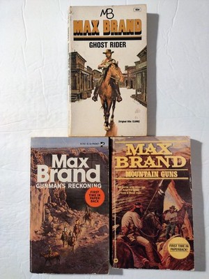 Ghost Rider, Gunman's Reckoning & Mountain Guns (3) Paperbacks by Max Brand