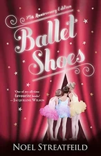 Ballet Shoes, Streatfeild, Noel