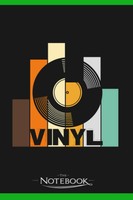 Notebook: Vintage Vinyl Record - 120 Lined Pages 6X9