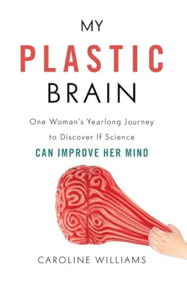 My Plastic Brain - HardBack NEU Williams, Carol 01.03.2018