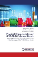 Physical Characteristics Of (PVP-PEG) Polymer Blends Adel H. Omran Alkhayatt