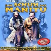 Der Schuh des Manitu - Musical Hörspiel von not spe... | CD | Zustand akzeptabel