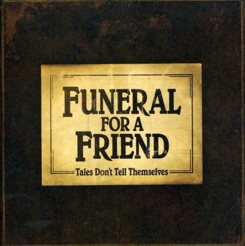 Funeral for a Friend Tales Don't Tell Themselves (CD)