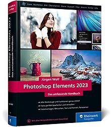 Photoshop Elements 2023: Das umfassende Handbuch. A... | Buch | Zustand sehr gut