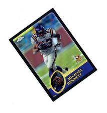RARE 2003 Topps Chrome BLACK REFRACTOR SP MICHAEL BENNETT /599! Vikings STAR