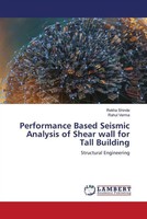 Rekha Shinde (U. A.) | Performance Based Seismic Analysis Of Shear Wall For...