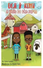 Deji and Kemi: A Trip to the Farm by Shola Ayodele (English) Hardcover Book