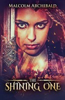 The Shining One Malcolm Archibald Taschenbuch The Swordswoman Englisch 2021