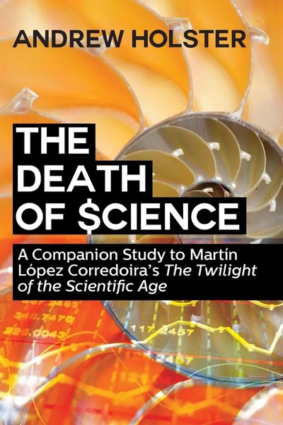 Andrew Holster | The Death Of Science | Taschenbuch | Englisch (2016)-image