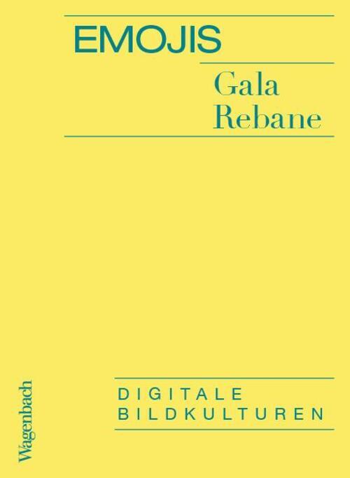 Emojis | Digitale Bildkulturen | Gala Rebane | Taschenbuch | 80 S. |