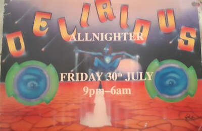 Delirious 30.7.93 @ the rhythm station aldershot rave flyer 
