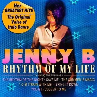 Jenny B - Rhythm Of My Life - Her Greatest Hits [New CD] Alliance MOD