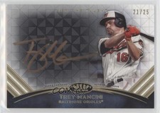 2018 Topps Tier One Talent Bronze Ink 21/25 Trey Mancini #TTA-TM Auto 8k4