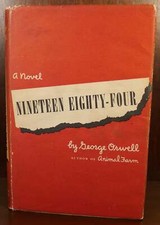George Orwell / Nineteen Eighty-Four 1984 1st Edition 1949