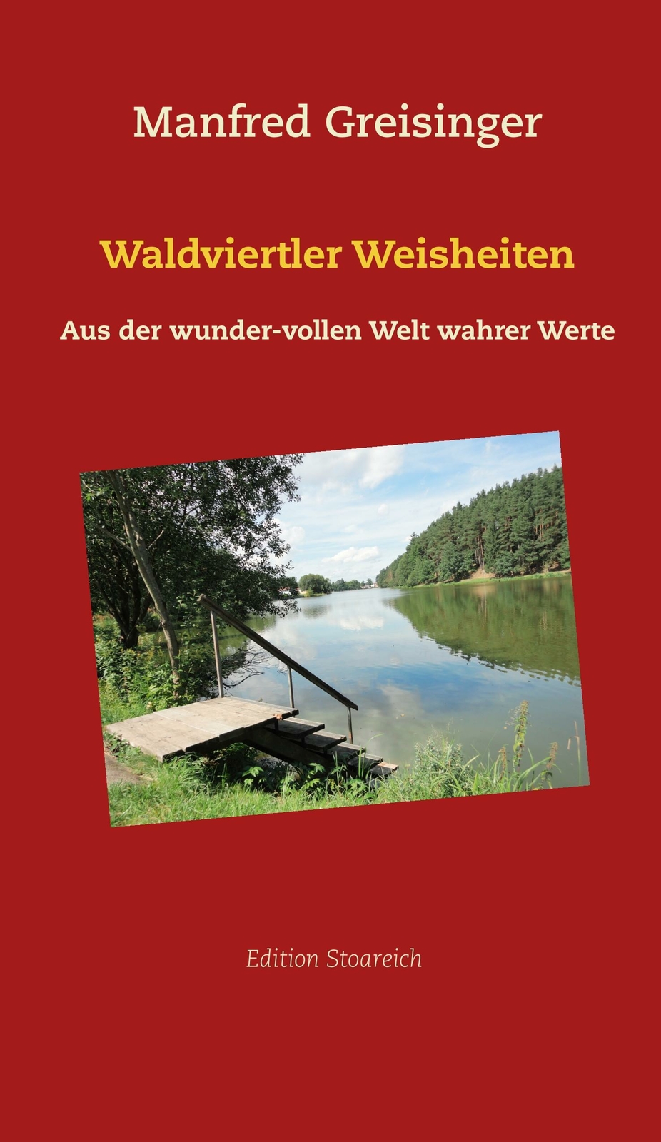 Waldviertler Weisheiten | Buch | 9783950010459