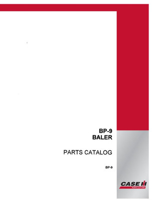 Case BP-9 Baler Parts Catalog Manual Exploded View Diagrams Book