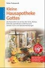 Kleine Hausapotheke Gottes von Peter Pukownik | Buch | Zustand gut