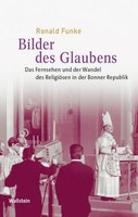 Bilder Des Glaubens Ronald Funke