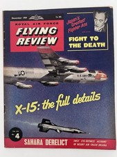 RAF Flying Review Dec 1959 – X-15 Feature, Sahara Crash, Japan Ace Interview