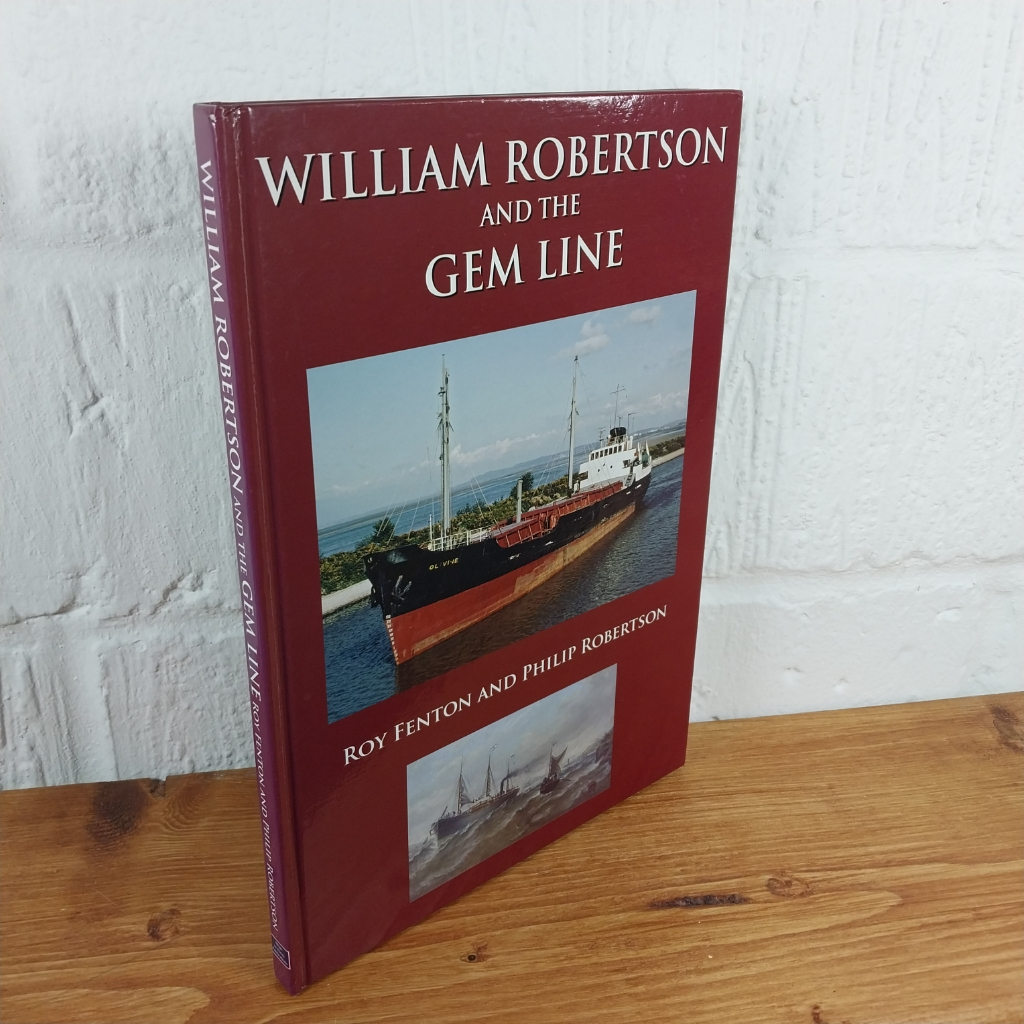 William Robertson & the Gem Line by Philip Robertson, Roy Fenton (Hardcover, ...