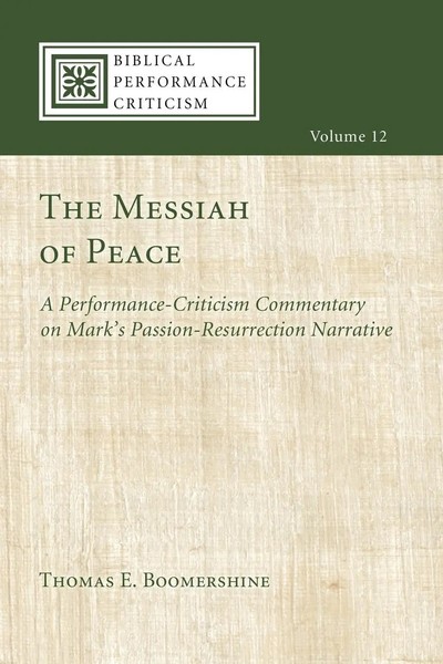 Thomas E. Boomershine | The Messiah Of Peace | Taschenbuch | Englisch (2015)-image