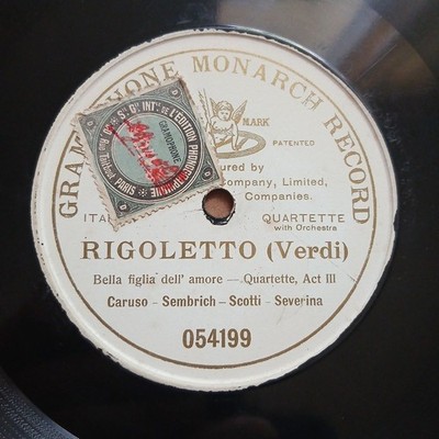78t Caruso. Rigoletto (Grün) Schöne Tochter der Liebe 054199(X) Monarch einseitig