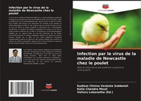Infection Par Le Virus De La Maladie De Newcastle Chez Le Poulet Kadiam Chinna V