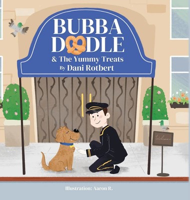 Dani Rotbert | Bubba Doodle & The Yummy Treats | Buch | Englisch (2025)