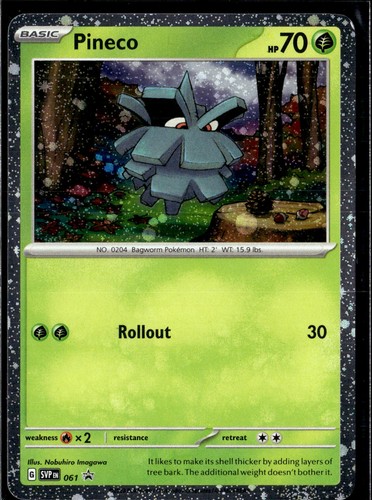 Pineco (Cosmos Holo) Promo SV: Scarlet & Violet Promo Cards 061 NM
