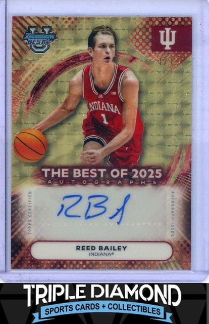2025-26 Bowman Univ Best Reed Bailey Best of '25 Auto Superfractor #1/1 T751