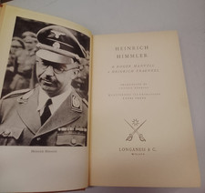 Manvell Roger e Fraenkel Heinrich - Heinrich Himmler - Longanesi 1967