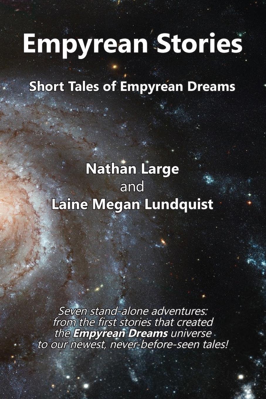Thumbnail - Empyrean Stories | Nathan R Large (u. A.) | Short Tales Of Empyrean