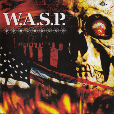 CD W.A.S.P.   Dominator -  wasp - mint condition