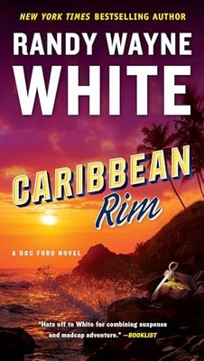 Caribbean Rim: 25 (Doc Ford Novel) - White, Randy Wayne
