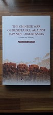 Concise Historical Reading of Chinese Anti-Japanese War (English Version)Pb...