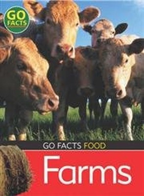 Food: Farms (Go Facts), Paul