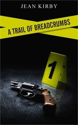 A Trail of Breadcrumbs (Paperback or Softback)