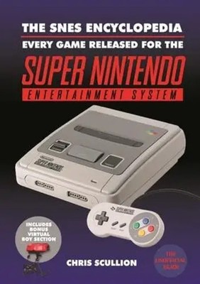 The SNES Encyclopedia | Chris Scullion | Englisch | Taschenbuch | 2021