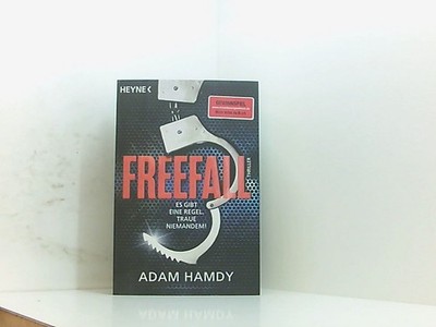 Freefall: Thriller (Die John-Wallace-Serie, Band 2) es gibt eine Regel! Traue ni