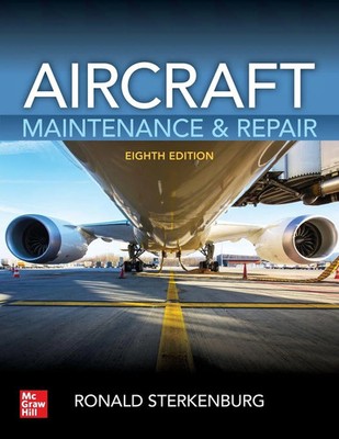 Aircraft Maintenance & Repair, Eighth Edition Ronald Sterkenburg (u. a.) Buch