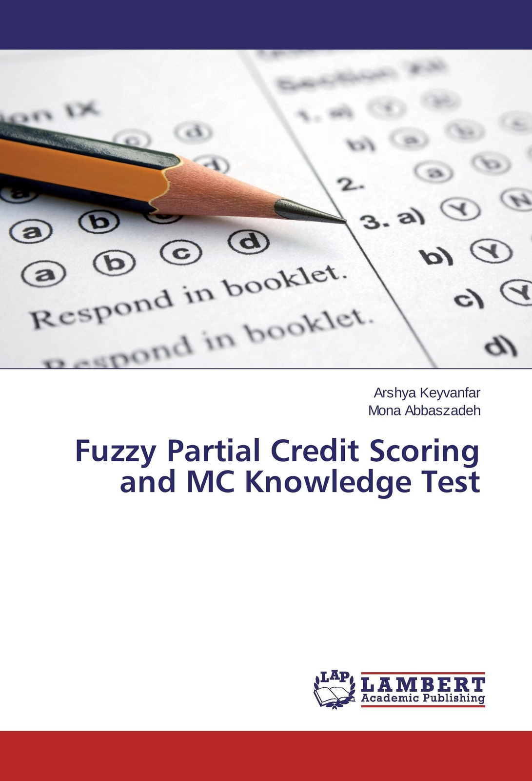 Thumbnail - Arshya Keyvanfar (u. A.) | Fuzzy Partial Credit Scoring And Mc