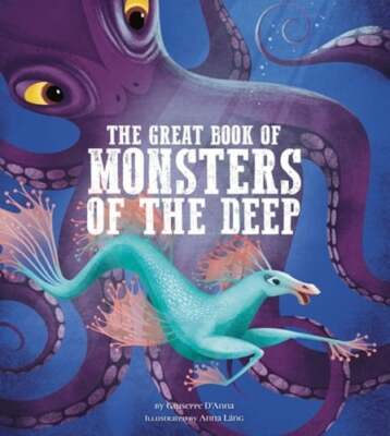The Great Book of Monsters of the Deep by Giuseppe D'Anna: New