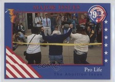 1992 Wild Card Decision '92 Promo Major Issue Pro Life #P4 0q3
